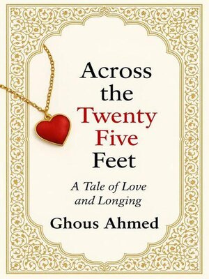 cover image of Across the Twenty Five Feet